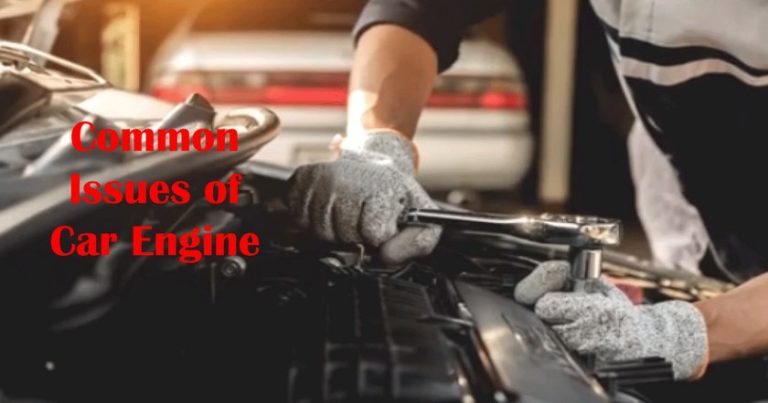 How to Fix a Car Engine? 7 Main Issues - Engine Learner