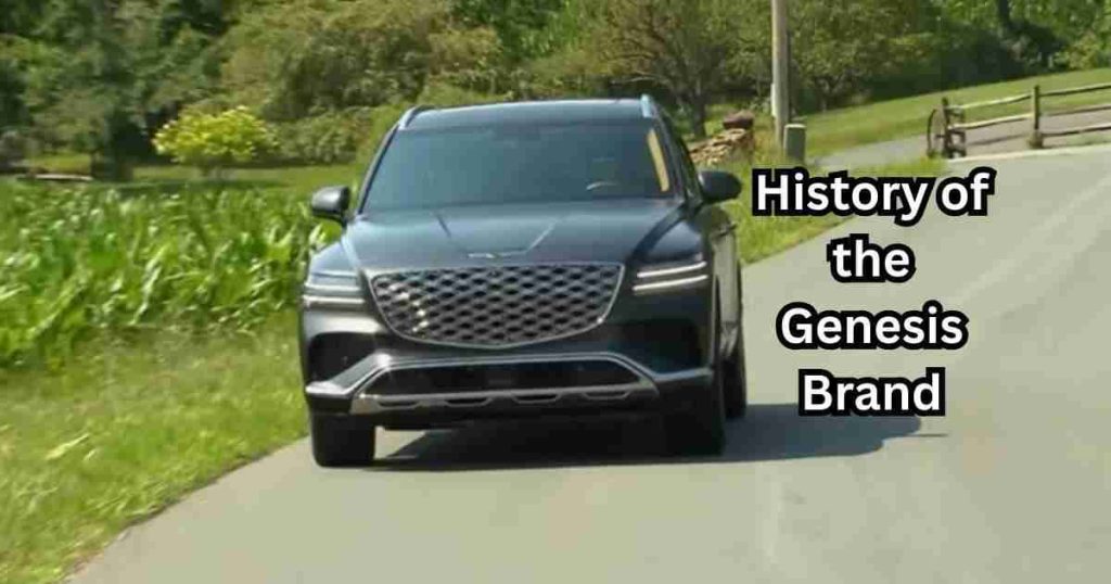 History of the Genesis car Brand