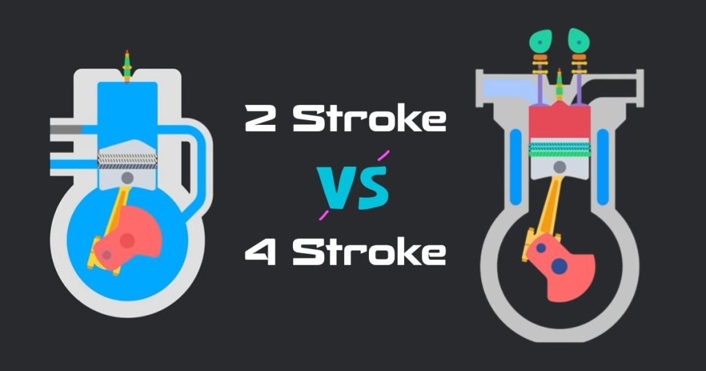 2 stroke vs 4 stroke engine